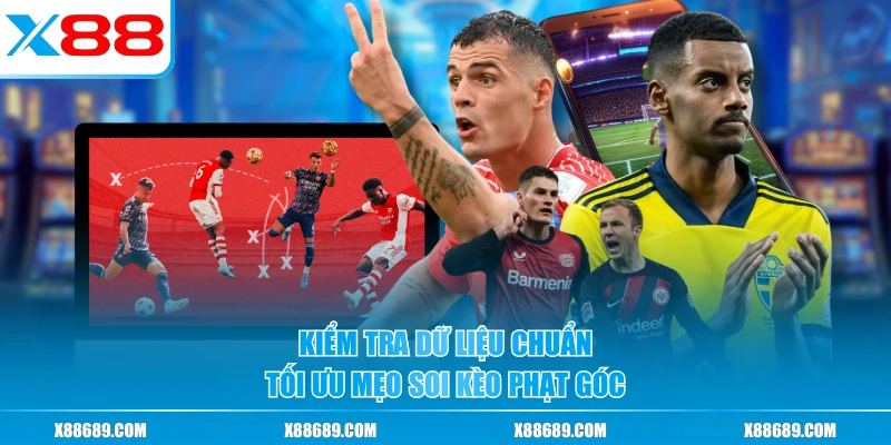 4 Mẹo Soi Kèo Phạt Góc Chọn Nhanh Thắng Lớn Cho Tân Thủ