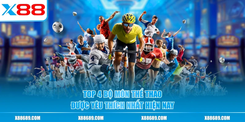 Thể Thao X88 - Bật Sức Hút Mạnh Mẽ Với Đa Bộ Môn Chất Lượng