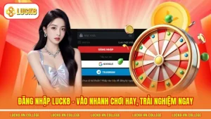 Luck8 hướng dẫn – LUCK8