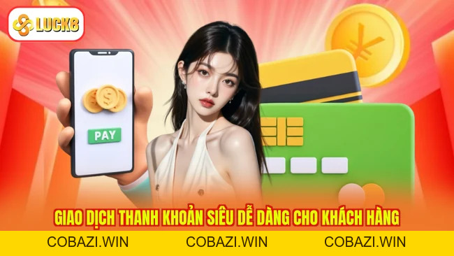 Rút Tiền Luck8 – Rút Gọn Nhanh Tay, Tiền Về Ngay ID 2026