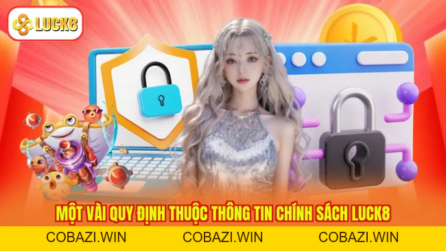 Thông Tin Chính Sách LUCK8 - Nền Tảng Pháp Lý, Giải Trí An Toàn